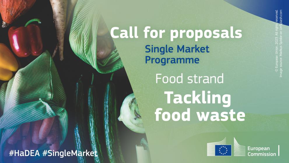 New call for proposals tackling food waste under the Single Market ...