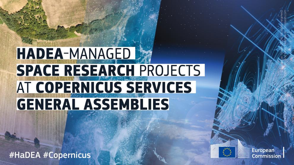 Picture representing the four different areas of Copernicus Services: land, water, atmosphere and climate change. Text: HaDEA-managed space research at copernicus services general assemblies. 