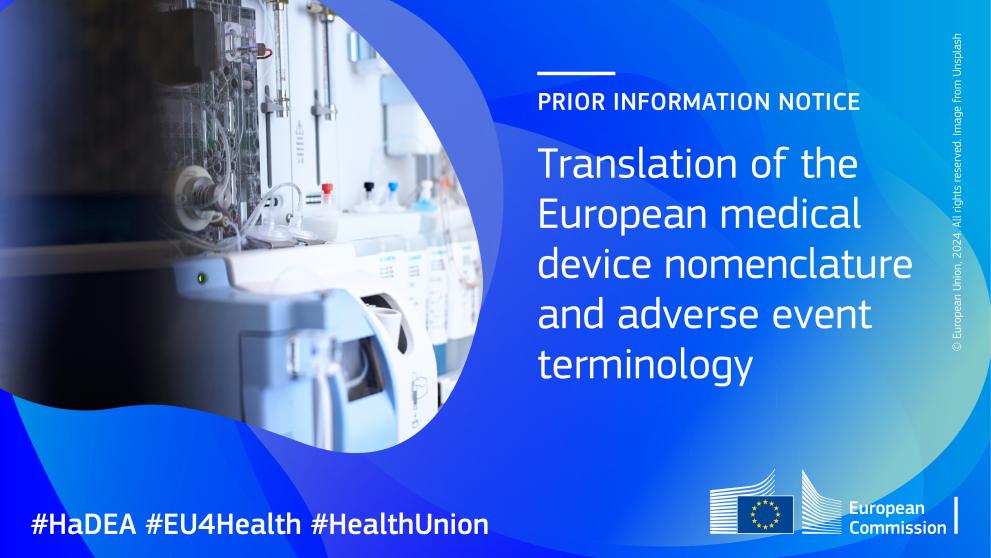 Medical devices and the text translation of the European medical device nomenclature and adverse event terminology